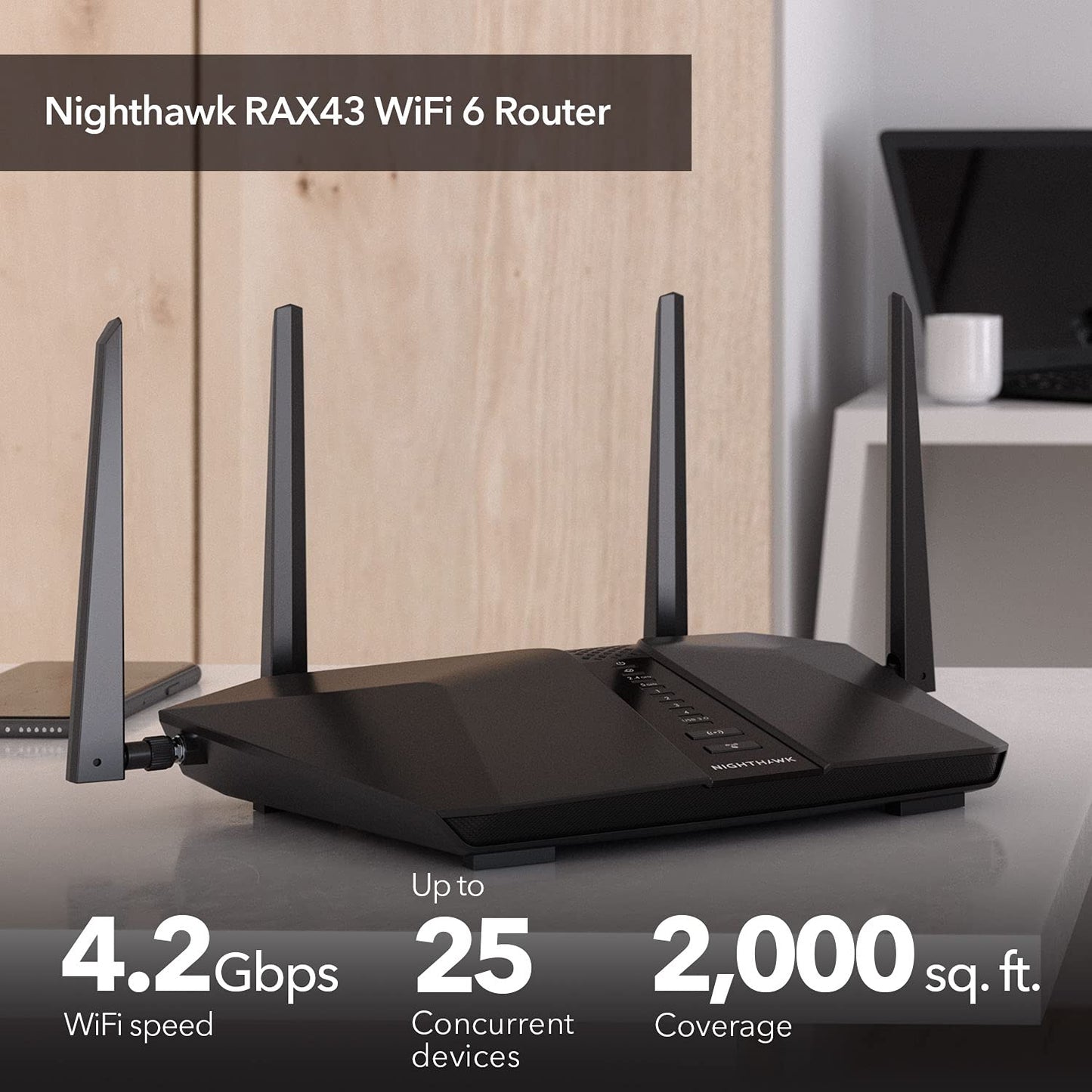 NETGEAR Nighthawk WiFi 6 Router (RAX43) - Security Features, 5-Stream Dual-Band Gigabit Router, AX4200 Wireless Speed (Up to 4.2 Gbps), Covers up to 2,500 sq.ft. and 25 Devices